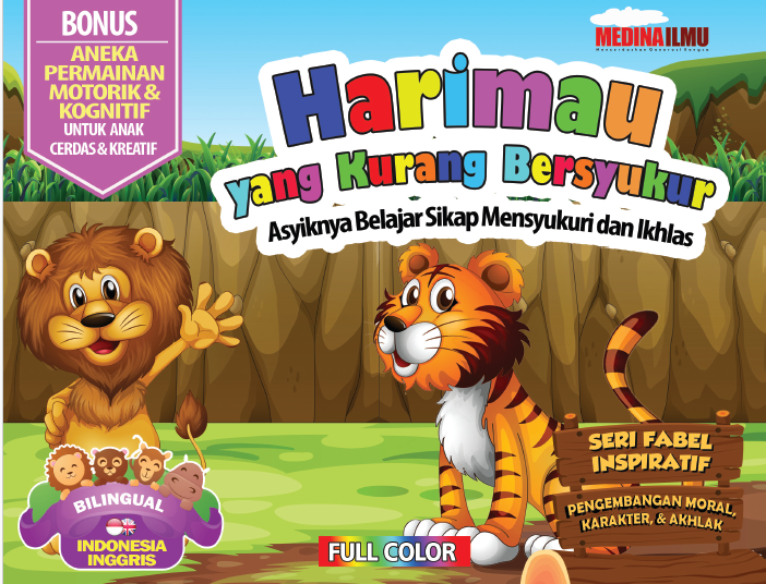 Harimau yang Kurang Bersyukur