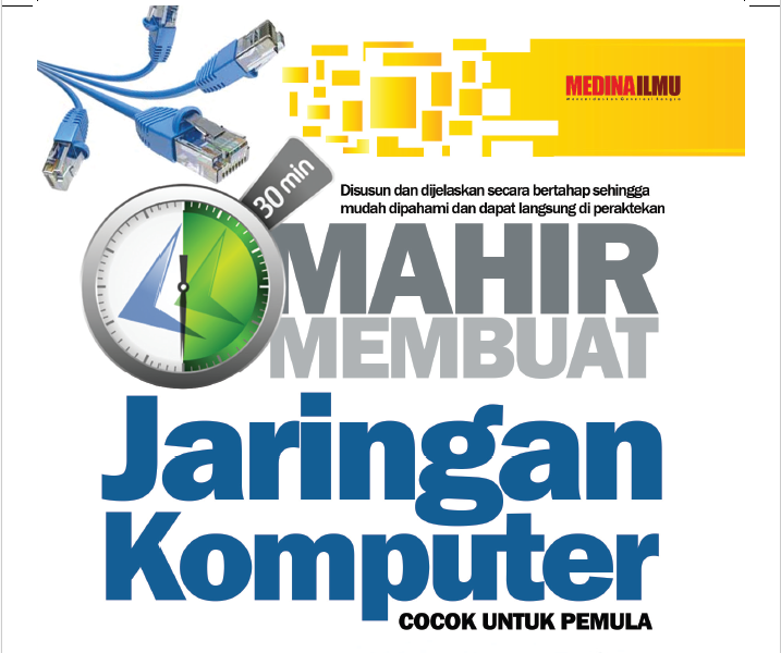 Mahir Membuat Jaringan Komputer